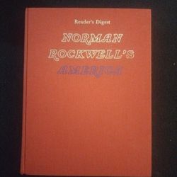 Readers Digest Norman Rockwell's America , Hard Back 1976 Edtion