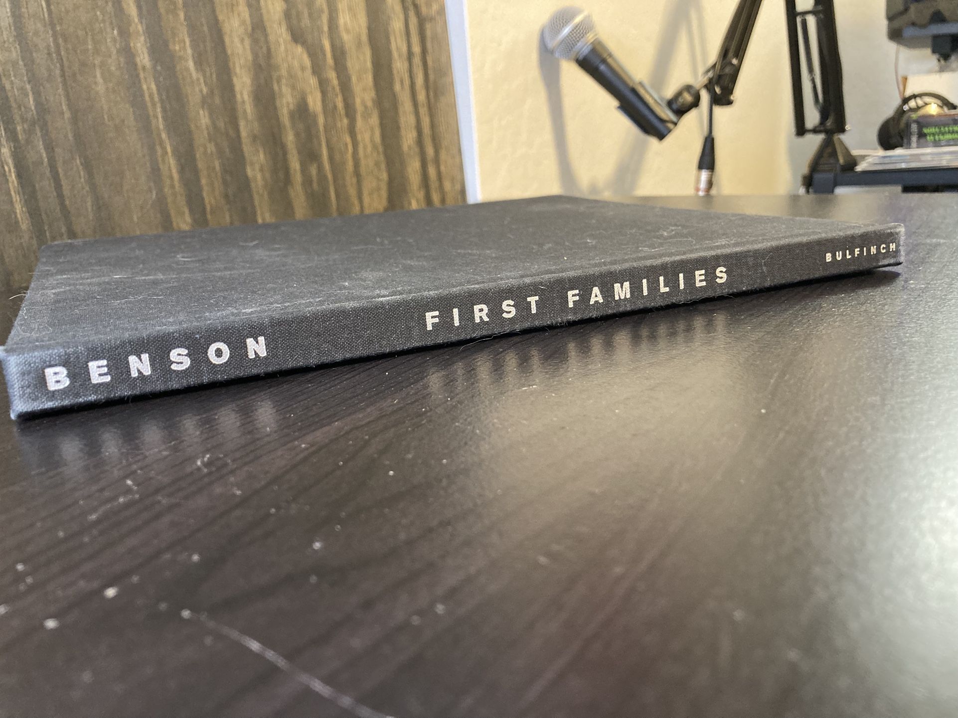 “First Families” By Benson Hardcover Historical USA Book
