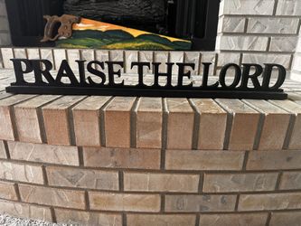 Praise the Lord Sign