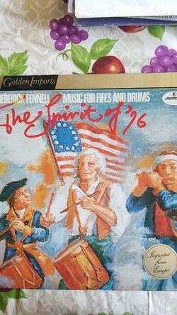Frederick Fennell: The Spirit of '76