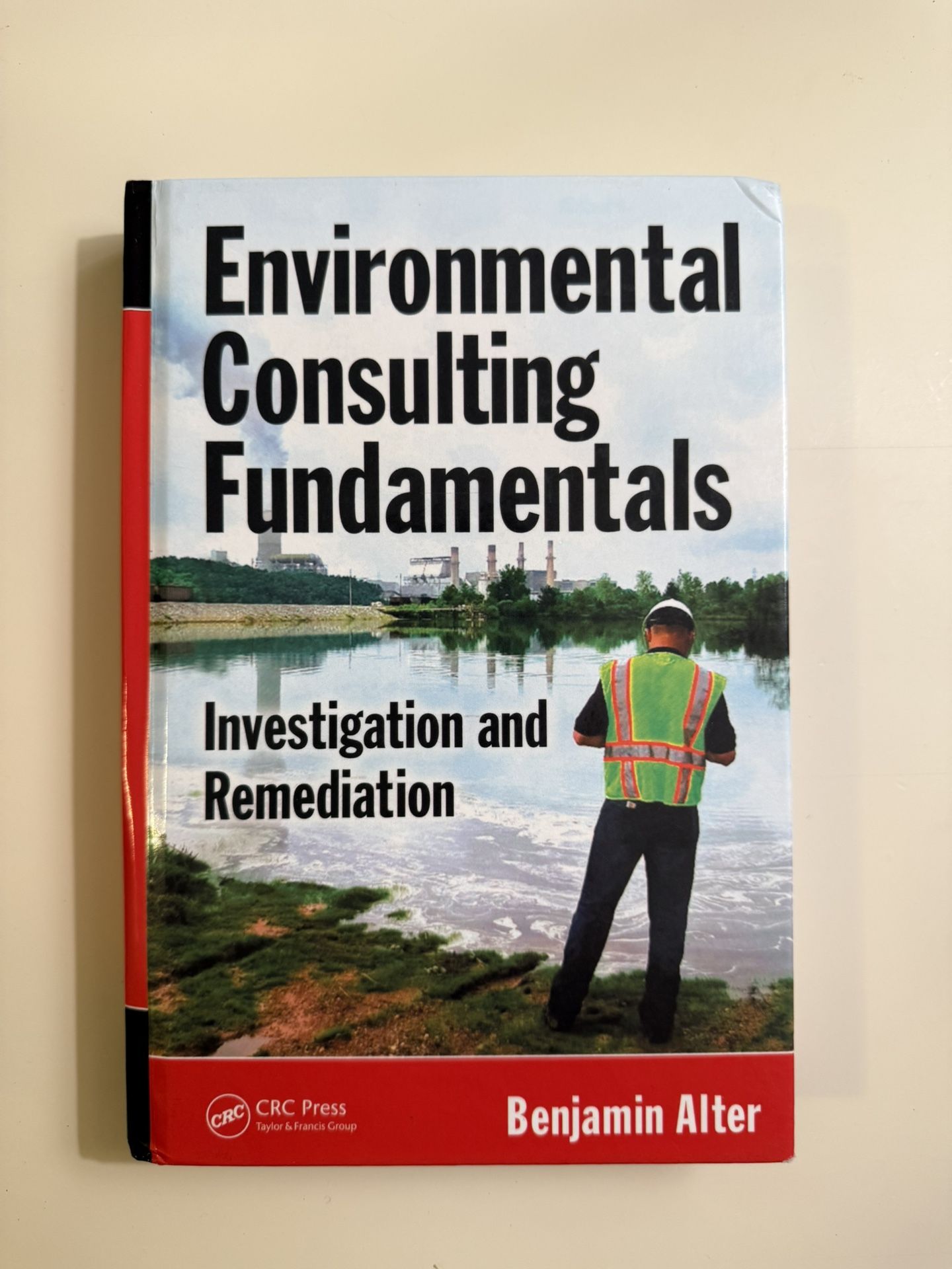 Environmental Consulting Fundamentals