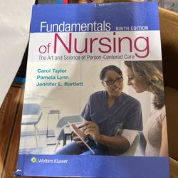 Fundamentals Of Nursing The Art And Science Of Person-Centered Care
