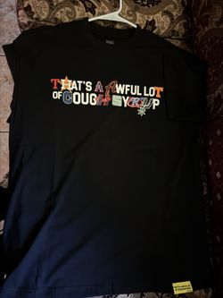 Awful Lot Of Cough Syrup 