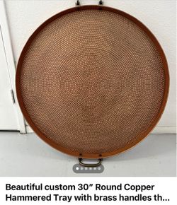 Beautiful Custom 30” Round Copper Tray