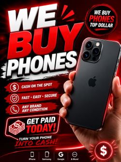 WE BUY PHONES! 😍