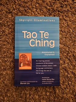 Tao Te Ching: Annotated/Explained by Derek Lin