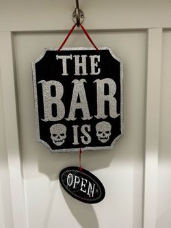 Halloween "The Bar Is Open" Hanging Sign