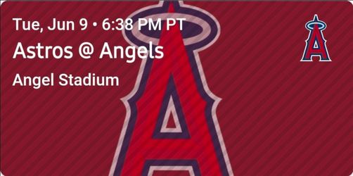 Angels vs Houston Astros June 9th 10 tickets available!