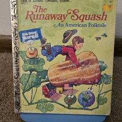 A Little Golden Book 1976 The Runaway Squash An American Folktale
