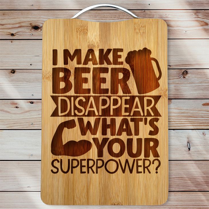 I Make Beer Disappear Personalized Engraved Cutting Board