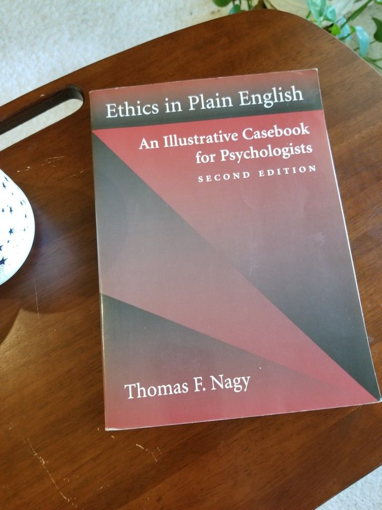 Ethics in Plain English: An Illustrative Casebook by Thomas F. Nagy Paperback