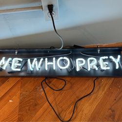 We Who Prey neon light sign.