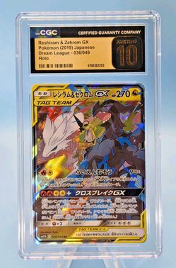 Reshiram & Zekrom GX 036/049 Sm11b: Dream League Holo (Japanese) CGC PRISTINE 10