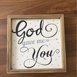 “God Gave Me You”