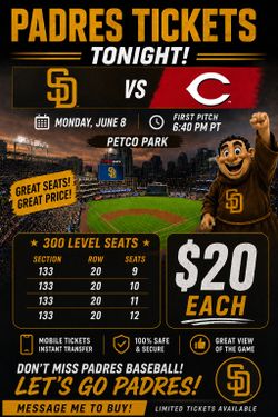 🔥$20 Padres vs Reds Tickets Tonight – Section 133 Row 20 🔥