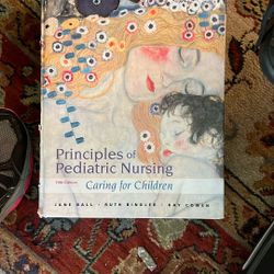 Principles Of Pediatric Nursing Textbook 