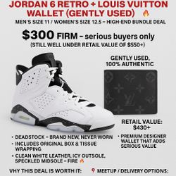 Air Jordan 6 Retro + Louis Vuitton Wallet – Sz 11 – $300 FIRM