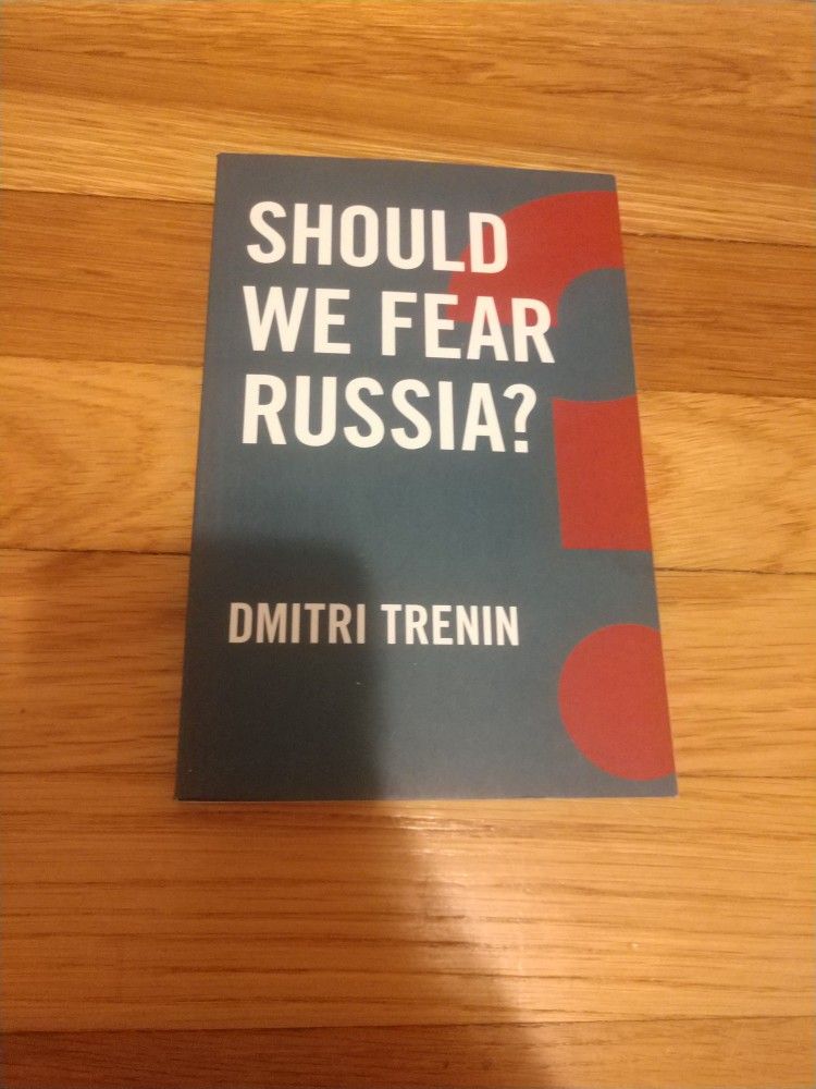 NEW CONDITION- Should We Fear Russia? by Dmitri Trenin- 2016 Paperback