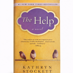 The Help by Kathryn Stockett