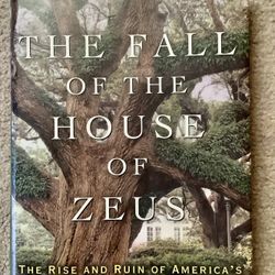 The Fall Of The House Of Zeus By Curtis Wilkie