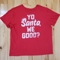 Mad Engine 'Yo Santa, We Good?' Shirt (2X)