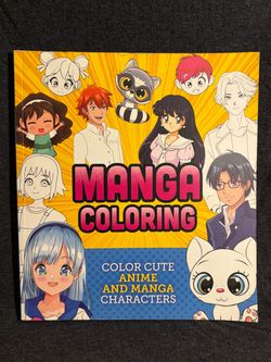Manga Coloring Book: Color Cute Anime and Manga Characters