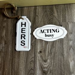2 Enamel Signs His/hers And Acting Busy