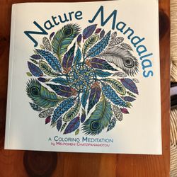 Nature Mandalas: A Coloring Meditation by Melpomeni Chatzipanagiotou