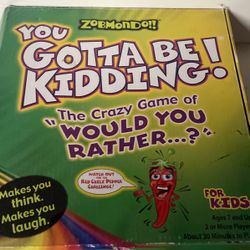 You Gotta Be Kidding Game