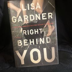 Right Behind You; FBI Profiler Series, Hardcover, By Lisa Gardner