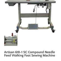 Artisan 618-1 SC Compound Needle Feed Walking Foot Sewing Machine