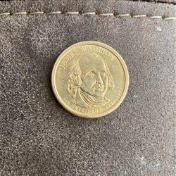 James Madison 1 dollar coin (rare)