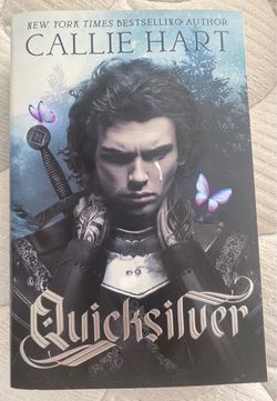 Paperback Edition - Quicksilver by Callie Hart