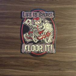 Open Road "Life is Short. Floor It!" Embossed Metal Sign Wall Decor 11"x14"