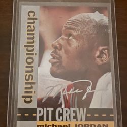 Michael Jordan Upper Deck Pit Crew Championship Card