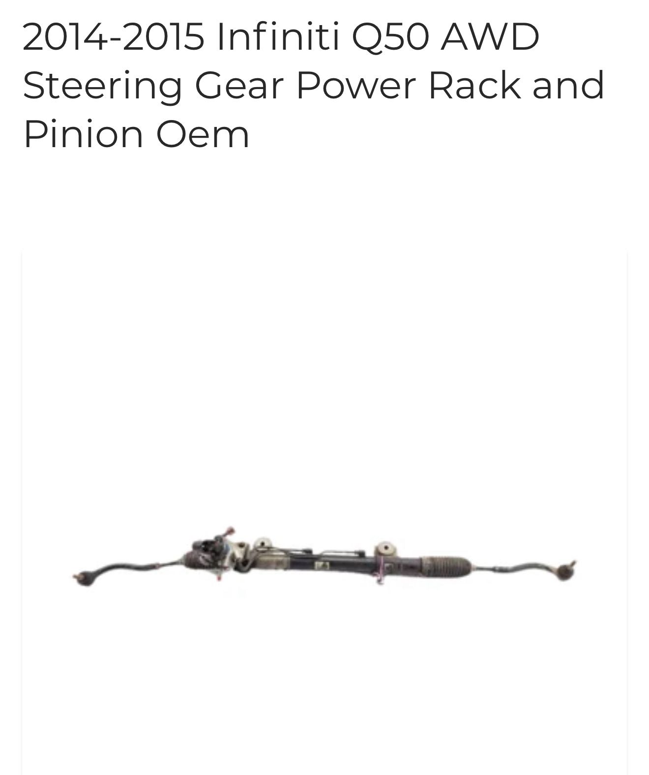 2014/2015 Q50 RWD Rack And Pinion