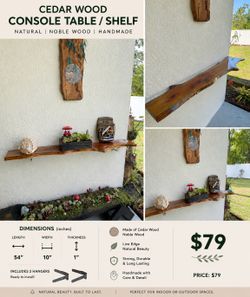 CEDAR WOOD CONSOLE TABLE/SHELF