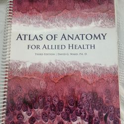 Atlas of anatomy for Allied Health. Third edition.