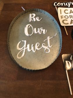 ‘Be Our Guest’ aluminum sign