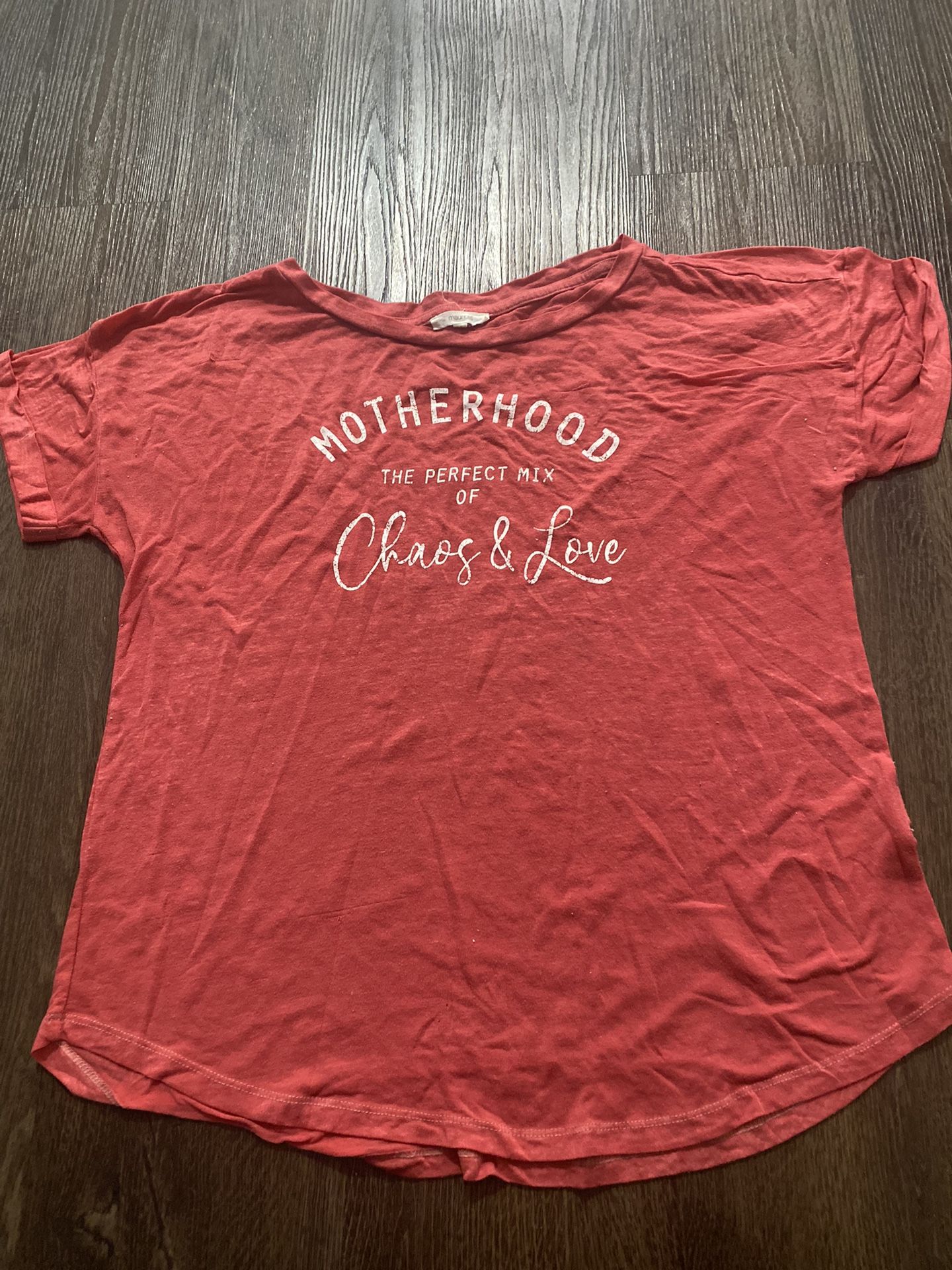 Womans Motherhood Chaos And Live Shirt Size Medium By Maurice’s #19