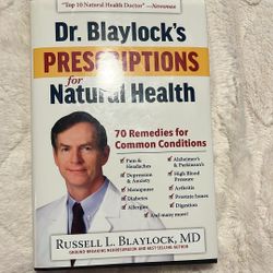 Dr.Blaylocks Prescriptions For Natural Health 