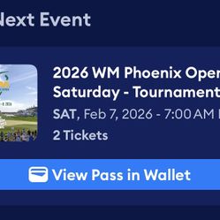 2 tickets Waste Management Phoenix Open Saturday February 7