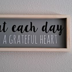 Start Each Day With A Grateful Heart 19x7