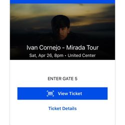 Iván Cornejo Ticket For 4-26-25 Chicago 