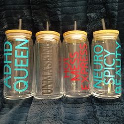 Glass can cups with bamboo lid reusable straw Neurodivergent humor ADHD Autism