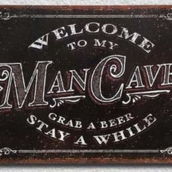 Man Cave Metal Sign
