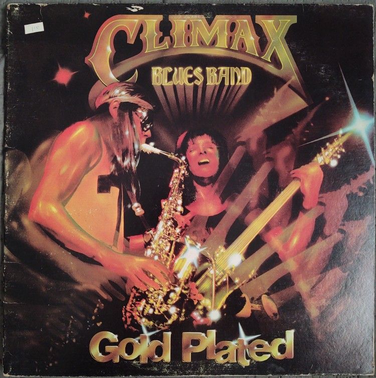Climax Blues Band - " Gold Plated"