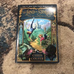 The Land of Stories: The Wishing Spell