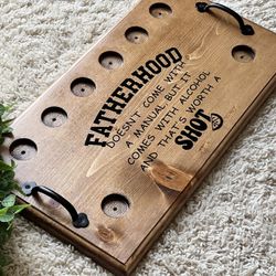 Fatherhood Tequila Board/ Personalized Tequila Board