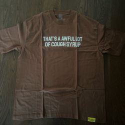 That's A Awful Lot of Cough Syrup Brown Graphic Tee